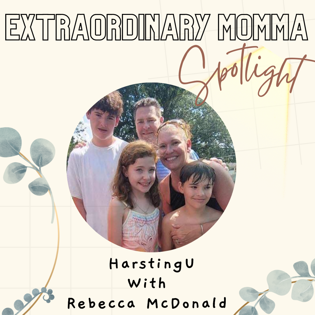 Extraordinary Momma Spotlight: Meet Rebecca